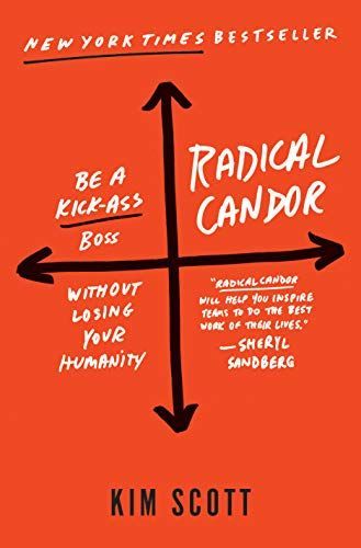 Radical Candor by Radical Candor